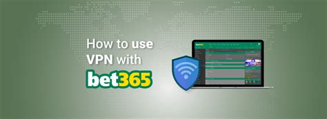 bet365 france vpn